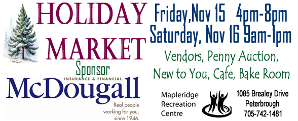 Holiday Market sponsor is MacDougall Insurance & Financial On Friday, Nov 15 from 4 to 8 pm and Saturday Nov 16 from 9 am to 1 PM